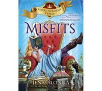 Misfits by Jen Calonita Inconnu (Auteur)