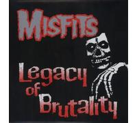 Misfits – Legacy of Brutality