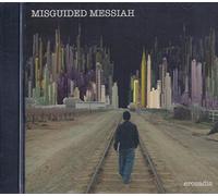 Misguided Messiah