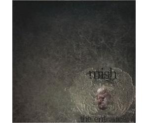 Mish - The Entrance