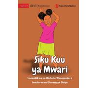 Misha's Big Day - Siku Kuu Ya Mwari