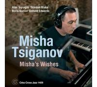 Misha's Wishes by Tsiganov, Misha -Quintet- NEUF