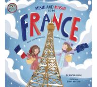 Mishi and Mashi go to France: Mishi and Mashi Visit Europe
