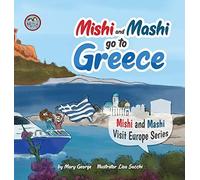 Mishi And Mashi Go To Greece