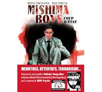 Mishima Boys, coup d'état - tome 1