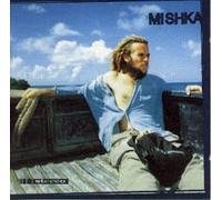 Mishka (1er Album De 10 Titres) (+ Sampler 'les Liens Du Son')