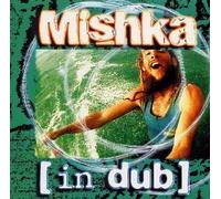 Mishka - Misha Dub