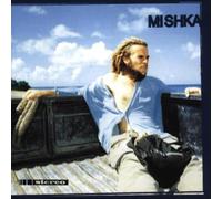 Mishka (1er Album De 10 Titres) (+ Sampler 'les Liens Du Son')