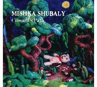 Mishka Shubaly: CowardS Path