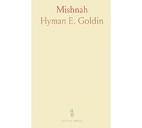 Mishnah: A Digest of the Basic Principles of the Early Jewish Jurisprudence; Baba Meziah (Middle Gate) Order IV, Treatise II