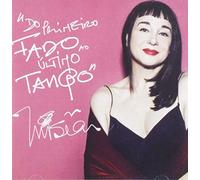 Mísia - Do Primero Fado Ao Ultimo Tango [Import]