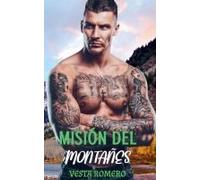 Misión Del Montañés (Spanish Edition)