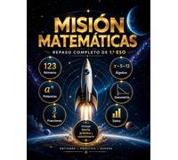 Misión Matemáticas: Repaso 1r ESO: Cuaderno de verano de matemáticas para 1.º de ESO con teoría, ejercicios, problemas y solucionario: repaso completo ... decimales, porcentajes y estadística