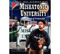 Miskatonic University: A Sourcebook For Call Of Cthulhu