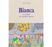 Misma Bianca et la forêt des parents égarés