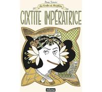 MISMA Cixtite impératrice