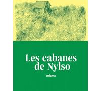 MISMA Les cabanes de Nylso