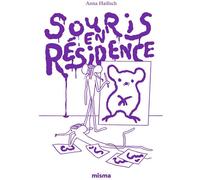 MISMA Souris en résidence