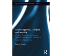 Mismanagement, "Jumpers," And Morality