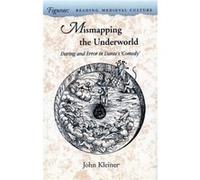 Mismapping the Underworld by John Kleiner John Kleiner (Auteur)