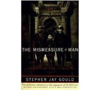 Mismeasure of Man Stephen Jay Gould (Auteur)