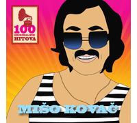 MISO KOVAC - MISO KOVAC - 100 originalnih hitova - Original Songs CROATIA- Box, 2012 (5 CD)