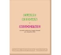 Misogynie Claire Keegan (Auteur)