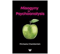 Misogyny In Psychoanalysis