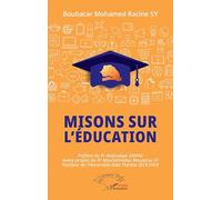 Misons sur l’éducation