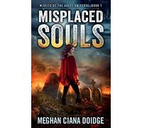 Misplaced Souls