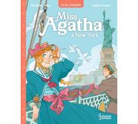 Miss Agatha - à New York