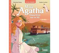 Miss Agatha - Disparition sur le Nil
