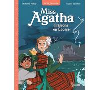 Miss Agatha - Frissons en Ecosse - Christine Palluy - Larousse - broché - Roman cadet
