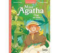 Miss Agatha - Piège en Inde - Christine Palluy - Larousse - broché - Roman junior