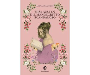 Miss Austen e il manoscritto scandaloso