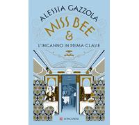 Miss Bee e l'inganno in prima classe