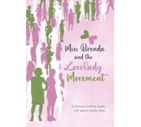 Miss Brenda And The Lovelady Movement