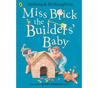 Miss Brick the Builders' Baby