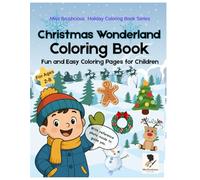 Miss Brushcious Holiday Coloring Book Series, Christmas Wonderland Coloring Book: Fun and Easy Coloring Pages for Children: Over 20 Bold and Easy ... | Good for markers | with Reference photo