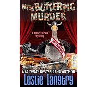 Miss Butterpig Murder - Leslie Langtry - Smashwords Edition - ebook (ePub) - Livre