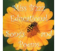 Carla Belisle - Miss B'Zzz Educational Songs and Poems