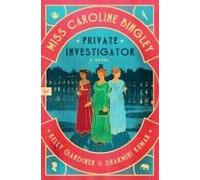 Miss Caroline Bingley, Private Investigator