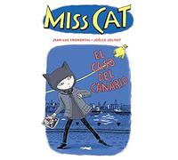 Miss Cat: El caso del canario