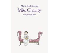 Miss Charity Edition de luxe - Marie-Aude Murail - Ecole Des Loisirs - broché - Roman adolescent dès 13 ans
