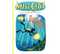 Miss Chat 5 - Le Secret du Viking King