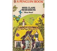 Miss Clare Remembers