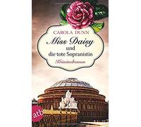Miss Daisy Und Die Tote Sopranistin