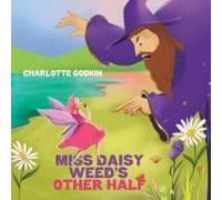 Miss Daisy Weed's Other Half
