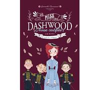 Miss Dashwood - Tome 3 - Je vais le dire à l'Empereur !