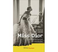 Miss Dior Le destin insoupçonné de Catherine Dior - Justine Picardie - Flammarion - Poche - Biographie